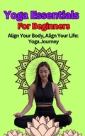 Cover: Yoga Essentials for Beginners - Mr Tom Cooke