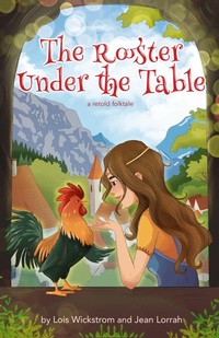 Enlarge image Cover: The Rooster Under the Table - Gripper Products