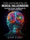 Cover: The Handbook of Medical Hallucinogens (Functional Health Series) - SF Nonfiction Books