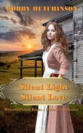 Cover: Silent Light, Silent Love - Bobby Hutchinson