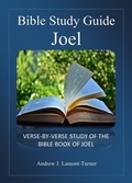 Cover: Bible Study Guide: Joel (Ancient Words Bible Study Series) - Andrew J. Lamont-Turner