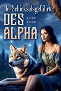 Cover: Der Schicksalsgef&auml;hrte des Alpha - Noveltoon
