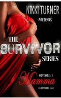 Cover: Mamma (The Survivor Series, #1) - Nikki Turner