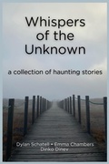 Cover: Whispers of the Unknown - Storyshares, LLC