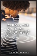 Cover: Across the Waters - Storyshares, LLC