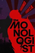 Cover: The Monologist - Third Estate Books