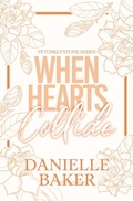 Cover: When Hearts Collide - Danielle Baker