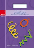 Cover: Grundbewegungen zur Deutschschweizer Basisschrift - A4 - Westermann Schweiz AG