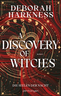 Abbildung von: A Discovery of Witches - Die Seelen der Nacht - Penhaligon