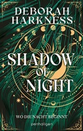 Cover: Shadow of Night - Wo die Nacht beginnt - Penhaligon Verlag