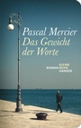 Cover: Das Gewicht der Worte - Hanser