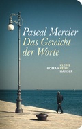 Cover: Das Gewicht der Worte - Hanser
