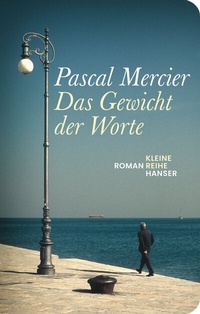 Abbildung von: Das Gewicht der Worte - Hanser