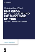 Cover: Der junge Paul Tillich und die Theologie um 1900 - De Gruyter