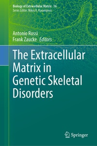 Abbildung von: The Extracellular Matrix in Genetic Skeletal Disorders - Springer