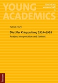 Cover: Die "Liller Kriegszeitung" 1914-1918 - Tectum Wissenschaftsverlag