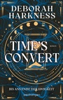Cover: Time's Convert - Bis ans Ende der Ewigkeit - Penhaligon Verlag