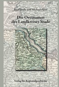 Cover: Nieders&auml;chsisches Ortsnamenbuch / Die Ortsnamen des Landkreises Stade - Aschendorff