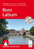 Cover: ROTHER Wanderf&uuml;hrer Rom - Latium - Rother Bergverlag