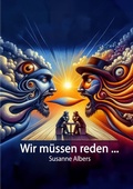 Cover: Wir m&uuml;ssen reden ... - epubli