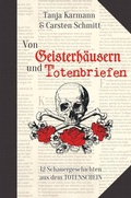 Cover: Von Geisterh&auml;usern und Totenbriefen - Tolino Media
