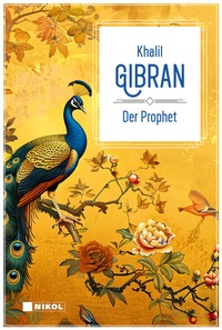 Abbildung von: Der Prophet: Klassiker der Weltliteratur - Nikol