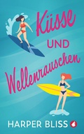 Cover: K&uuml;sse und Wellenrauschen - Ylva Verlag
