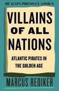 Enlarge image Cover: Villains of All Nations - Beacon Press