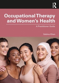 Abbildung von: Occupational Therapy and Women's Health - Routledge