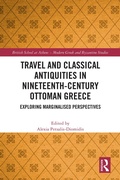 Cover: Travel and Classical Antiquities in Nineteenth-Century Ottoman Greece - Routledge
