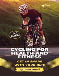 Abbildung von: Cycling For Health And Fitness - Lulu.com