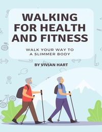 Abbildung von: Walking For Health And Fitness - Lulu.com