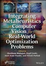 Bild: Integrating Metaheuristics in Computer Vision for Real-World Optimization Problems - Wiley