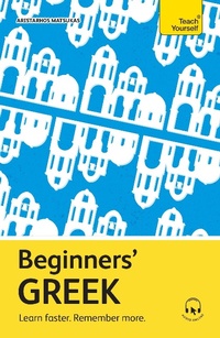 Abbildung von: Beginners' Greek - John Murray Publishers Ltd