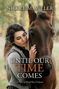 Cover: Until Our Time Comes - Lucent Books