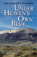 Cover: Under Heaven's Own Blue - Lucent Books