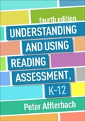 Cover: Understanding and Using Reading Assessment, K-12, Fourth Edition - Guilford Press