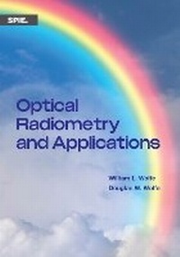 Abbildung von: Optical Radiometry and Applications - SPIE Press