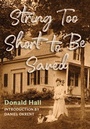 Cover: String Too Short to Be Saved - David R. Godine Publisher Inc