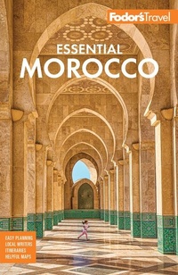 Abbildung von: Fodor's Essential Morocco - Fodor's Travel Publications Inc.,U.S.