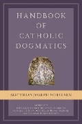 Cover: Handbook of Catholic Dogmatics, Book 6 - Emmaus Academic