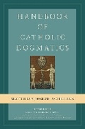 Cover: Handbook of Catholic Dogmatics, Book 4 - Emmaus Academic