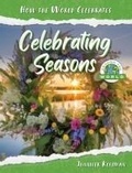 Cover: Celebrating Seasons Around the World - 45th Parallel Press