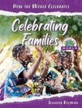 Cover: Celebrating Families Around the World - 45th Parallel Press