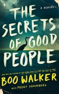 Enlarge image Cover: The Secrets of Good People - Lake Union Publishing