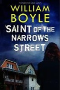Cover: Saint of the Narrows Street - Bedford Square Publishers