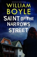 Cover: Saint of the Narrows Street - Bedford Square Publishers