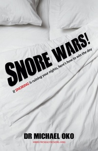 Abbildung von: Snore Wars! - Practical Inspiration Publishing
