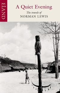 Enlarge image Cover: A Quiet Evening - Eland Publishing Ltd