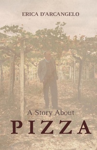 Abbildung von: A Story About Pizza - Erica D